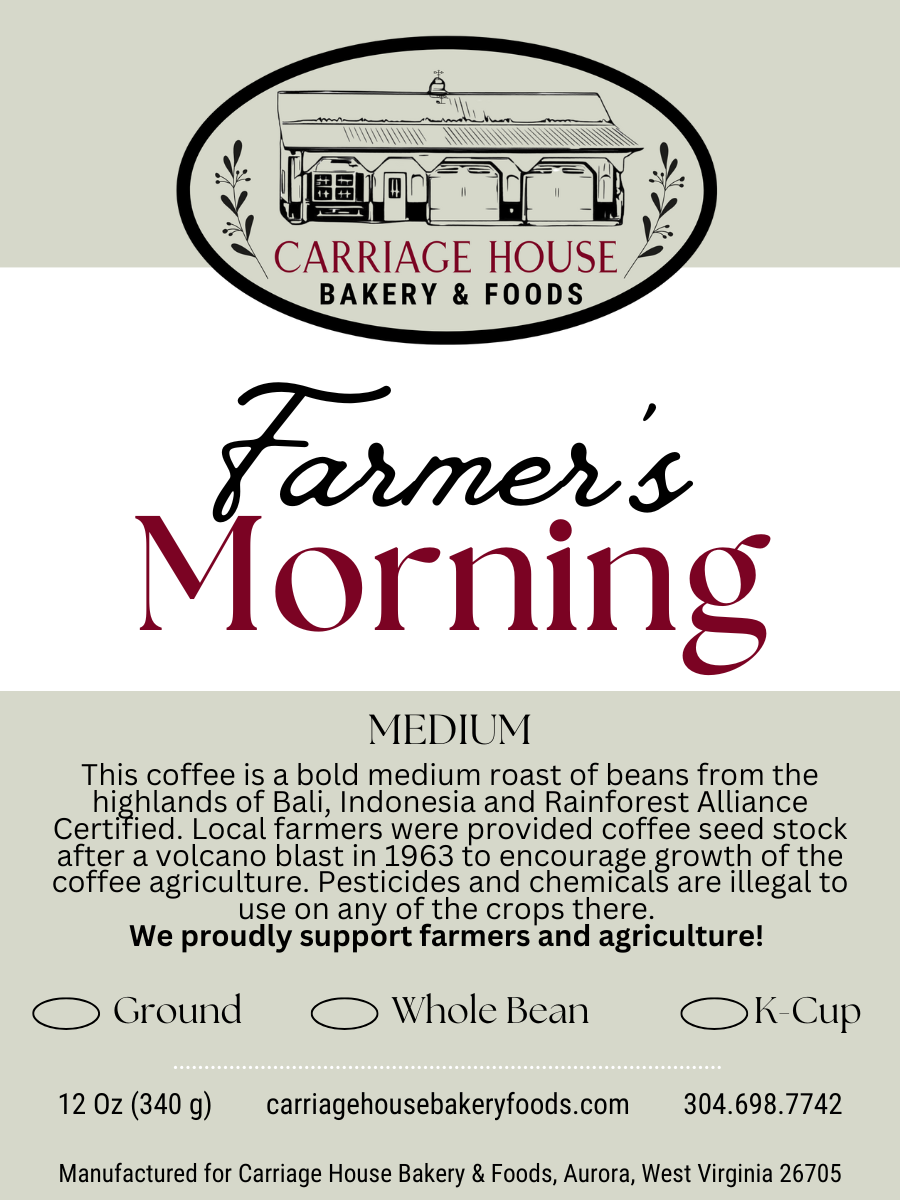 E. Farmer's Morning - Medium (Bagged or K Cup Coffee)