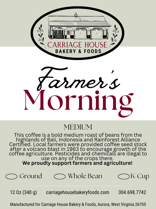 E. Farmer's Morning - Medium (Bagged or K Cup Coffee)